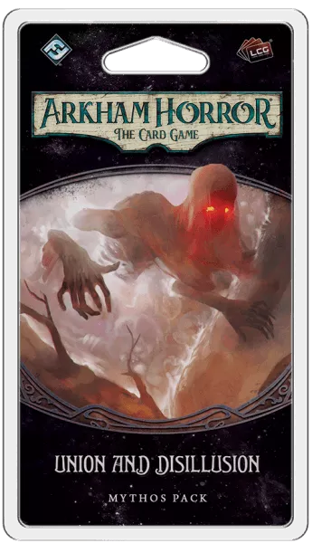Arkham Horror: The Card Game - Union and Disillusion